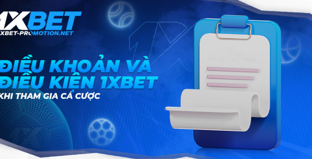 Hiểu rõ điều khoản sử dụng 1xbet: Tránh những lỗi thường gặp